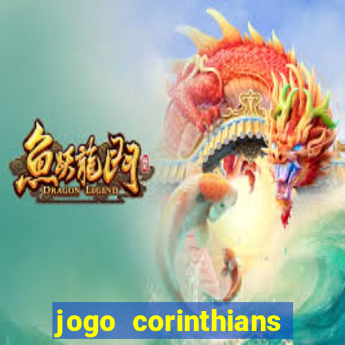 jogo corinthians hoje futemax